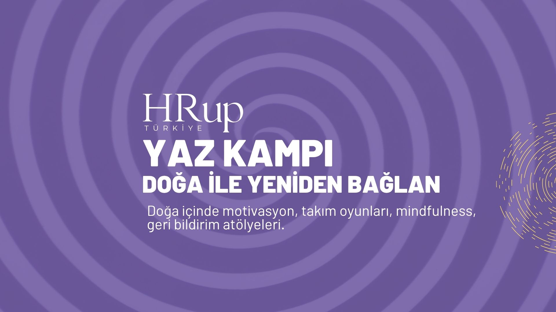 HRup Yaz Kampı – Doğa ile Yeniden Bağlan